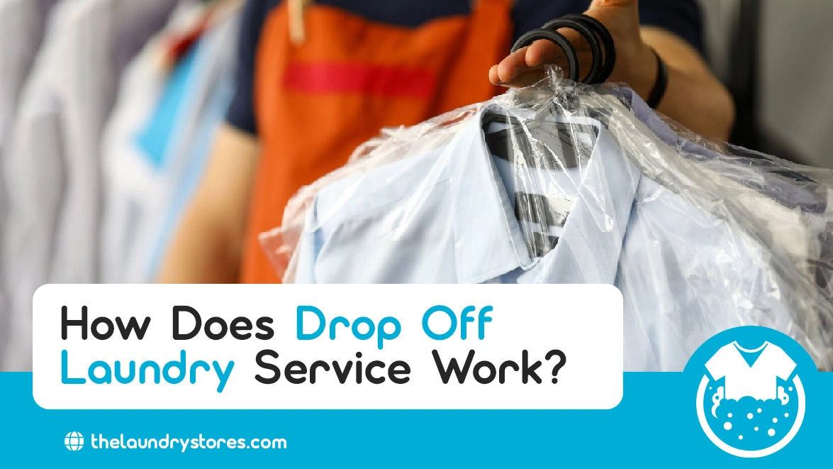 How Does Drop-Off Laundry Service Work