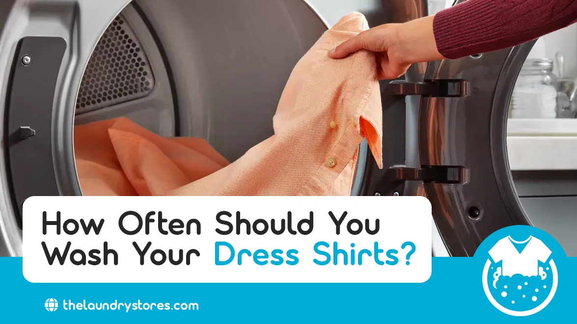 How Often To Wash Dress Shirts